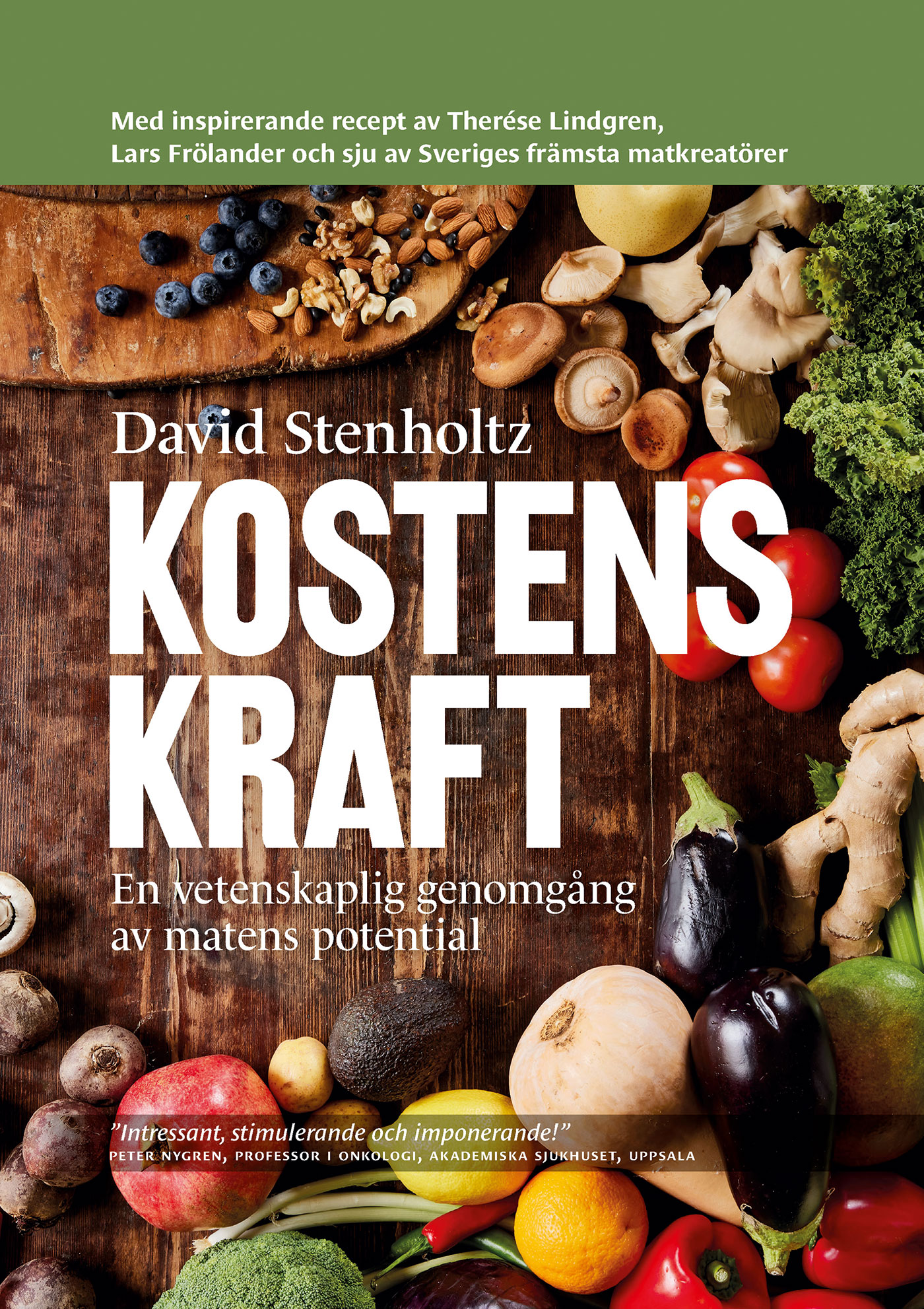 Kostens kraft
