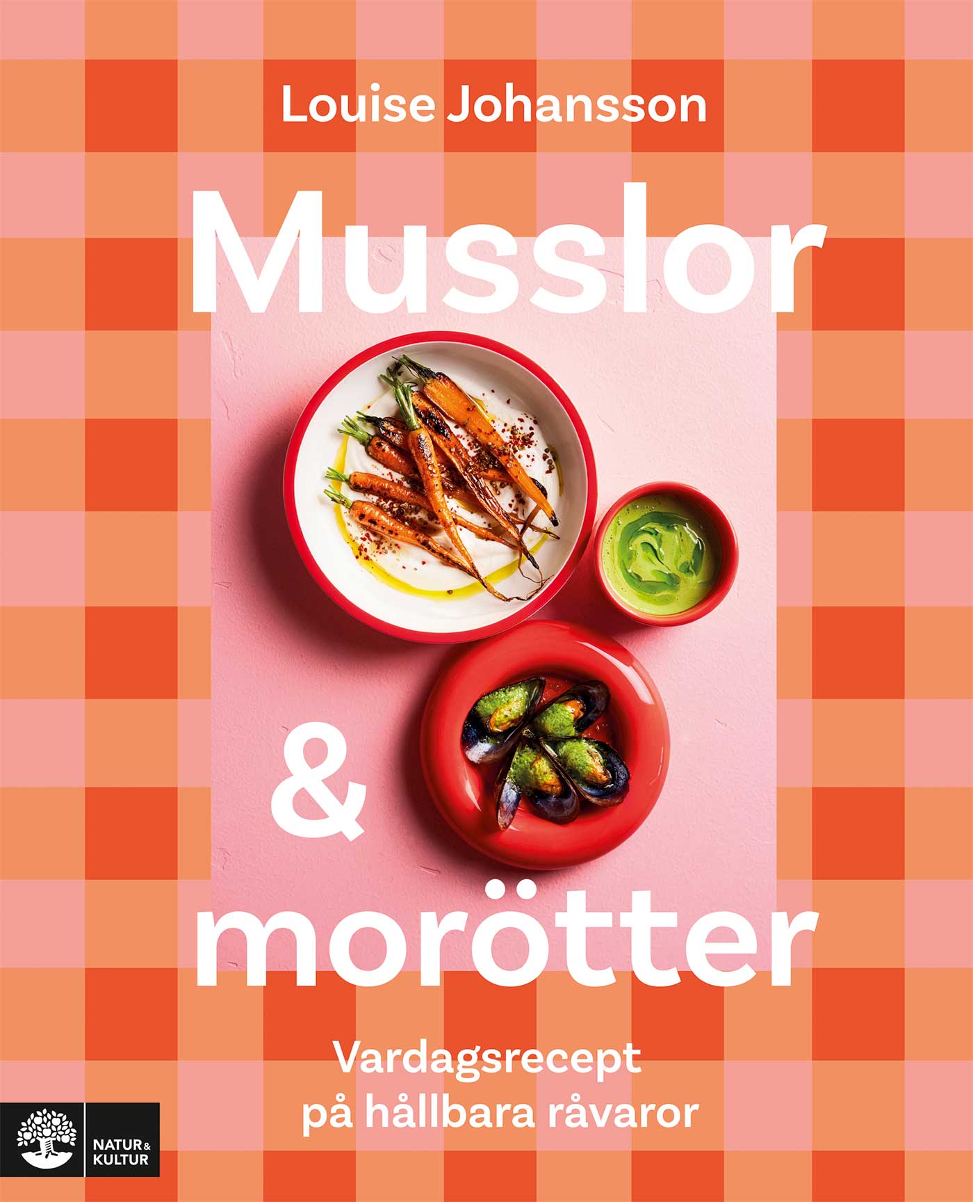 Musslor & morötter – Vardagsrecept på hållbara råvaror